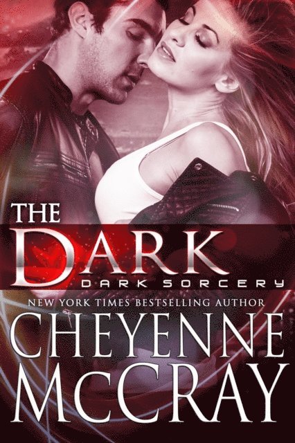 Cheyenne McCray - Dark, E-bok