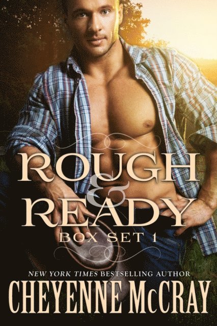 Cheyenne McCray - Rough and Ready Box Set One, E-bok