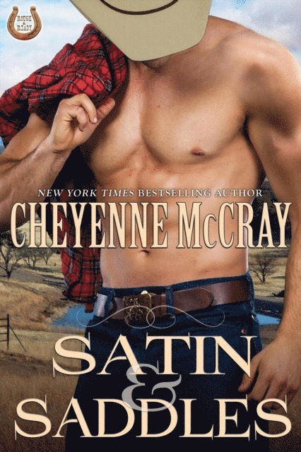 Cheyenne McCray - Satin and Saddles, E-bok