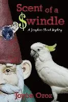 Joyce Oroz - Scent of a $windle: A Josephine Stuart Mystery, Häftad. Tillgänglighet: Lägg i varukorg