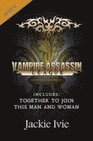 Jackie Ivie - Vampire Assassin League, French: Together To Join & This Man And Woman, Häftad