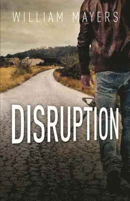William Mayers - Disruption, Häftad. Tillgänglighet: Lägg i varukorg