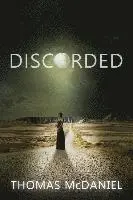 Thomas McDaniel - Discorded, Häftad. Tillgänglighet: Lägg i varukorg