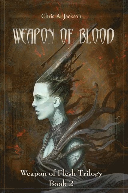 Chris A. Jackson - Weapon of Blood, E-bok