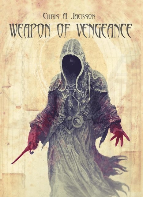 Chris A. Jackson - Weapon of Vengeance, E-bok