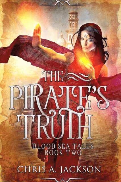 Chris A. Jackson - Pirate's Truth, E-bok