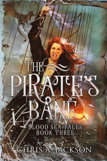 Chris A. Jackson - Pirate's Bane, E-bok