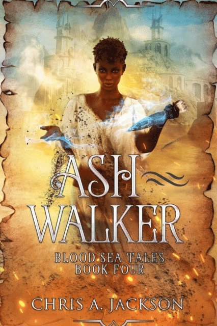 Chris A. Jackson - Ash Walker, E-bok