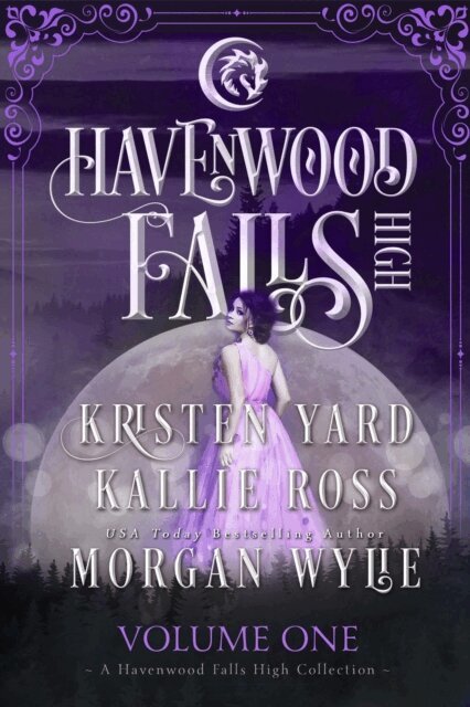 Kristen Yard, Morgan Wylie, Kallie Ross - Havenwood Falls High Volume One, E-bok