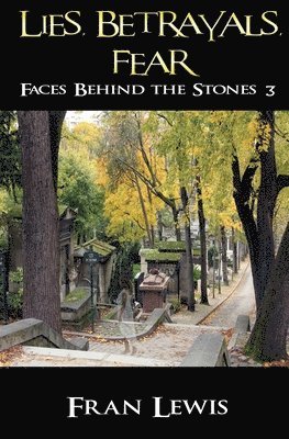 Fran Lewis - Lies, Betrayals, Fear, Häftad. Tillgänglighet: Lägg i varukorg