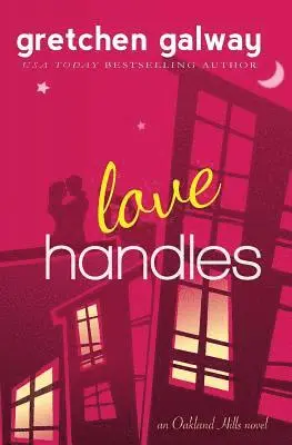 Gretchen Galway - Love Handles (A Romantic Comedy), Häftad. Tillgänglighet: Lägg i varukorg