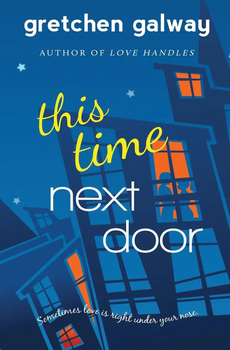 Gretchen Galway - This Time Next Door, Häftad. Tillgänglighet: Lägg i varukorg