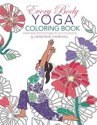 Genevieve Churchill - Every Body Yoga, Häftad. Tillgänglighet: Lägg i varukorg