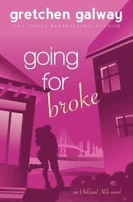 Gretchen Galway - Going for Broke, Häftad. Tillgänglighet: Lägg i varukorg