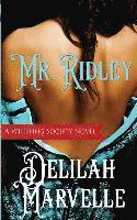Delilah Marvelle - Mr. Ridley, Häftad