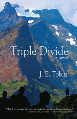 J E Tobin - Triple Divide, Häftad