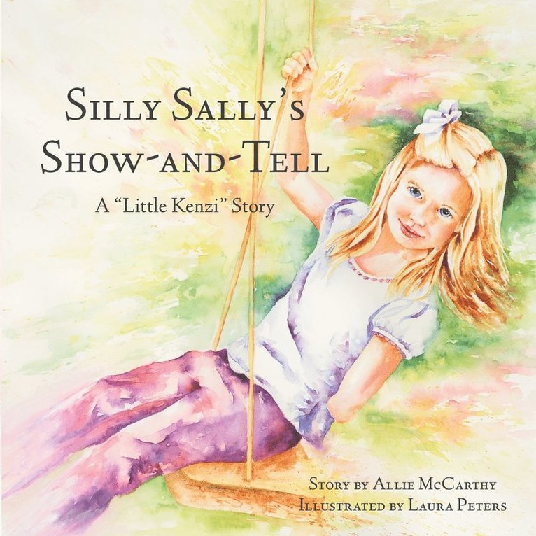 Allie McCarthy - Silly Sally's Show-And-Tell, Häftad