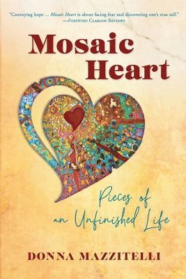 Donna Mazzitelli - Mosaic Heart, Häftad