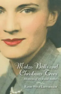 Randi Wolf Lauterbach - Matzo Balls and Christmas Trees, Häftad. Tillgänglighet: Lägg i varukorg