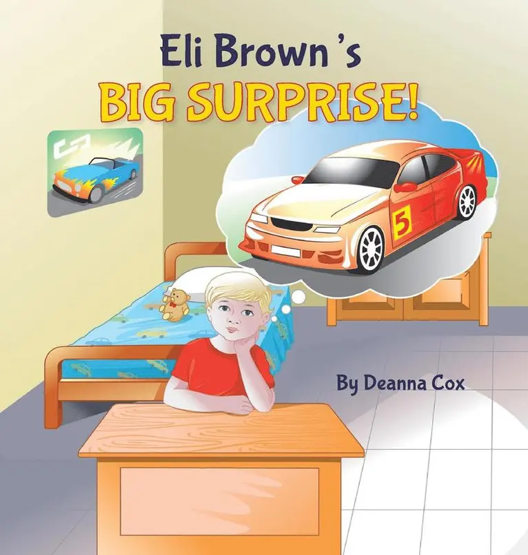 Deanna Cox - Eli Brown's Big Surprise, Inbunden. Tillgänglighet: Lägg i varukorg