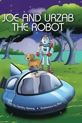 Dorothy Fleming - Joe and Urzab the Robot, Inbunden. Tillgänglighet: Lägg i varukorg