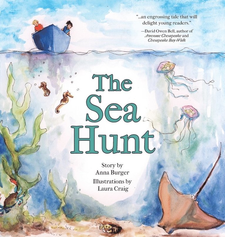 Anna Burger, Laura Craig - Sea Hunt, Inbunden
