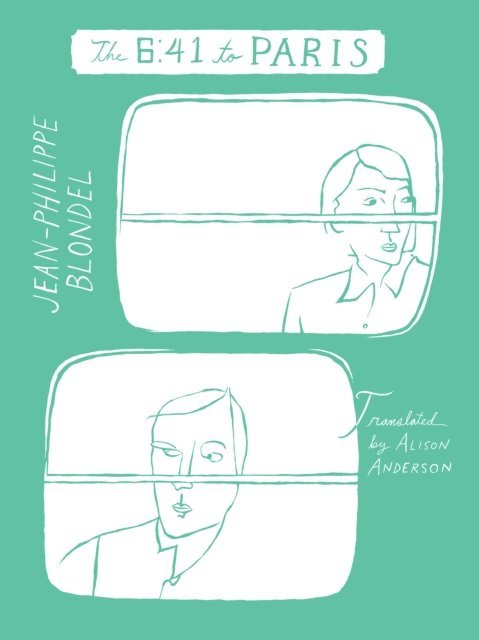 Jean-Philippe Blondel - 6:41 to Paris, E-bok
