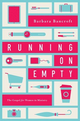Barbara Bancroft - Running on Empty, Häftad