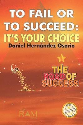 Daniel Hernandez Osorio - To Fail or to Succeed, Häftad