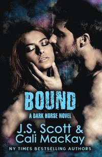Bound A Dark Horse Novel