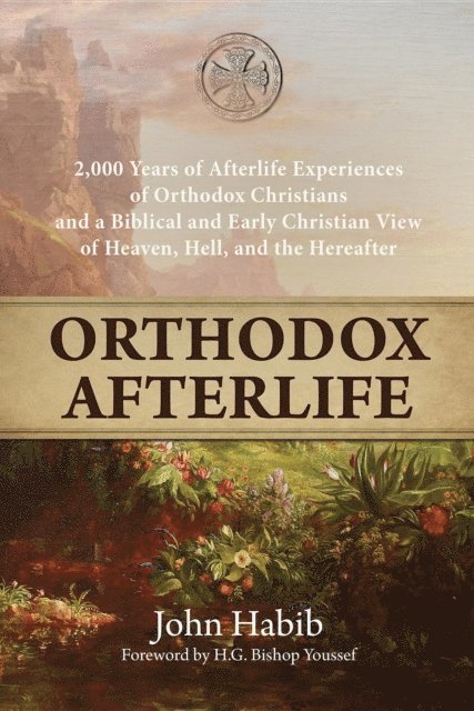 John Habib - Orthodox Afterlife, E-bok