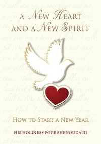 A New Heart and a New Spirit