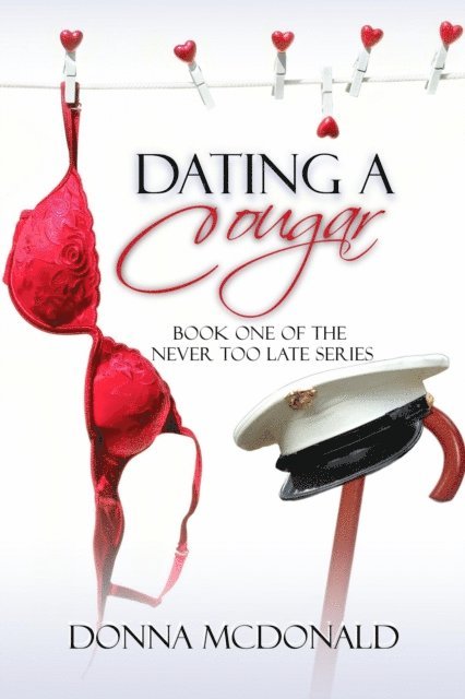 Donna McDonald - Dating A Cougar, E-bok
