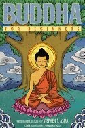 Stephen T. Asma - Buddha for Beginners, Häftad