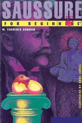 W. Terrence Gordon - Saussure for Beginners, Häftad. Tillgänglighet: Lägg i varukorg