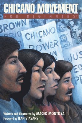 Maceo Montoya - Chicano Movement for Beginners, Häftad. Tillgänglighet: Lägg i varukorg