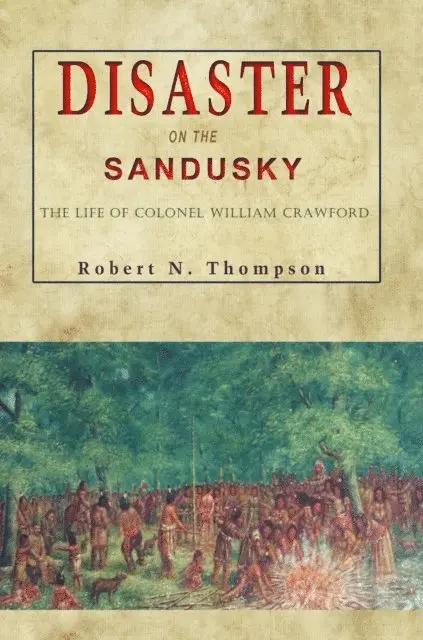 Robert N Thompson - Disaster on the Sandusky, E-bok. Tillgänglighet: Lägg i varukorg