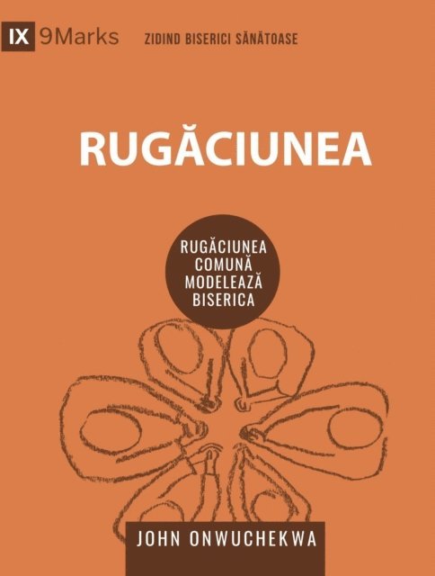 John Onwuchekwa - Rugăciunea (Prayer) (Romanian), E-bok
