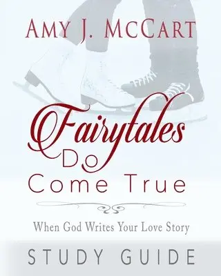 Amy J McCart - Fairytales Do Come True, Häftad. Tillgänglighet: Lägg i varukorg