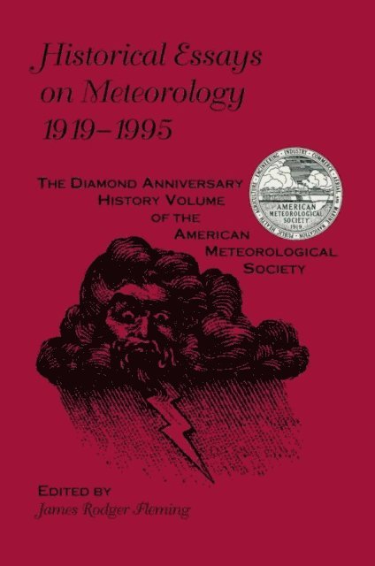 James Fleming - Historical Essays on Meteorology, 1919-1995, E-bok