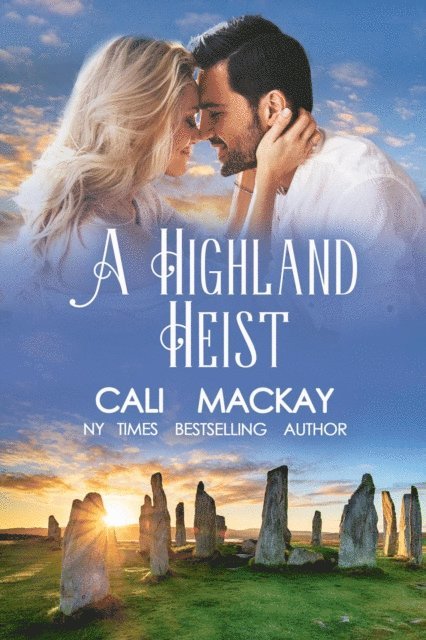 Cali MacKay - Highland Heist, E-bok