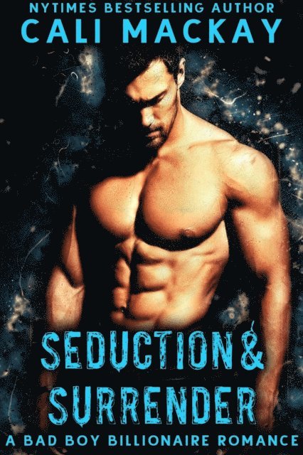 Cali MacKay - Seduction and Surrender, E-bok