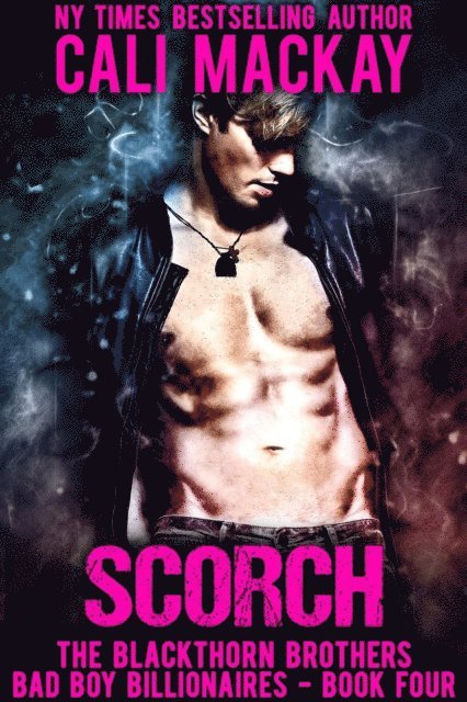 Cali MacKay - Scorch, E-bok