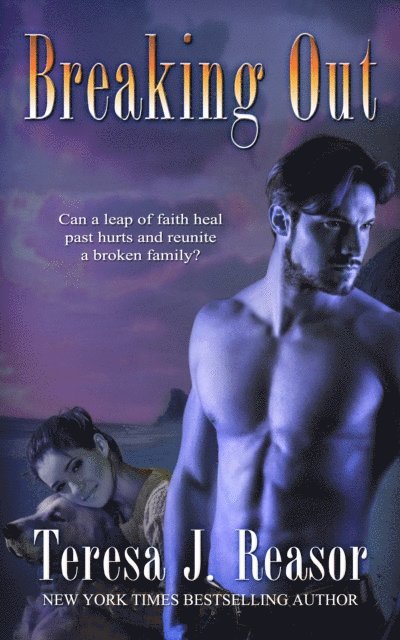 Teresa J. Reasor - Breaking Out (SEAL Team Heartbreakers), E-bok
