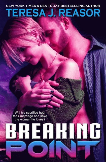Teresa J. Reasor - Breaking Point: A SEAL Team Heartbreaker Novella, E-bok. Tillgänglighet: Lägg i varukorg
