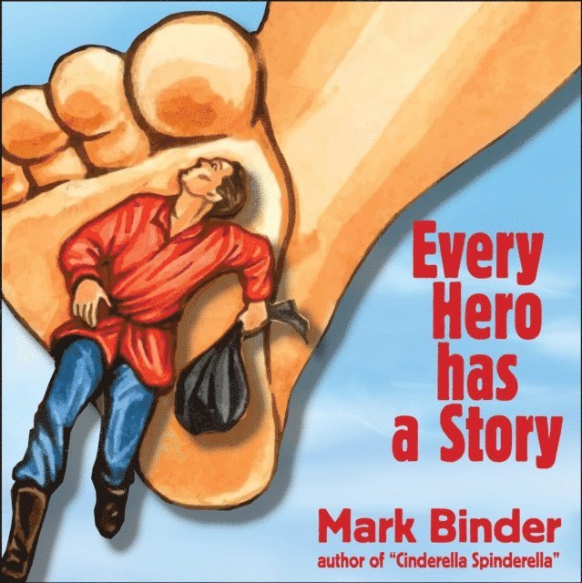 Mark Binder - Every Hero Has a Story, E-bok. Tillgänglighet: Lägg i varukorg