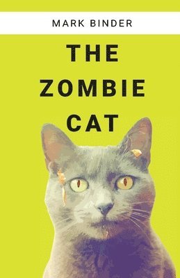 Mark Binder - Zombie Cat, Häftad. Tillgänglighet: Lägg i varukorg
