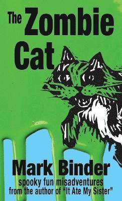 Mark Binder - Zombie Cat, Inbunden. Tillgänglighet: Lägg i varukorg
