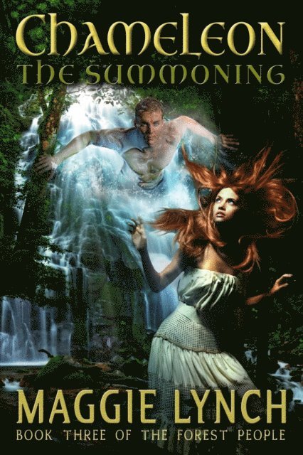 Maggie Lynch - Chameleon: The Summoning, E-bok