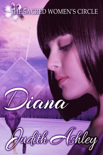 Judith Ashley - Diana: The Queen of Swords and the Knight of Pentacles, Häftad